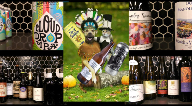 2017 Thanksgiving Week Information – Holiday Hours | Special Beer Releases | Wine Sale & Tasting | Upper Pass Cloud Drop DIPA | Black Friday BCBS | Lawson’s Double Sunshine | Heady Topper | Beaujolais Nouveau
