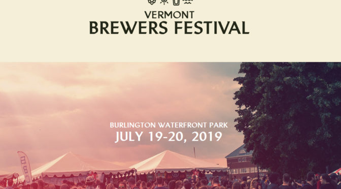 Vermont Brewers Festival | July 19-20