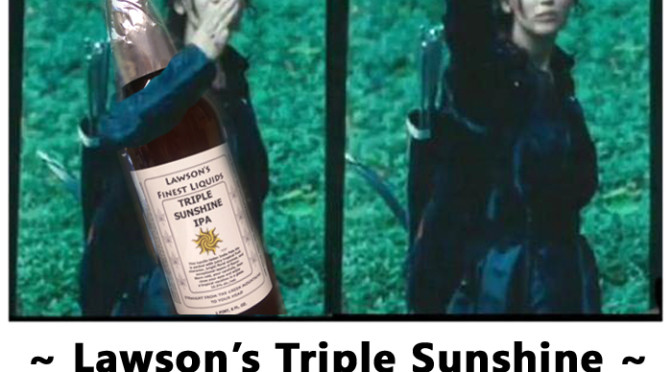 Lawson’s Triple Sunshine Sip of Sunshine Super Session #2