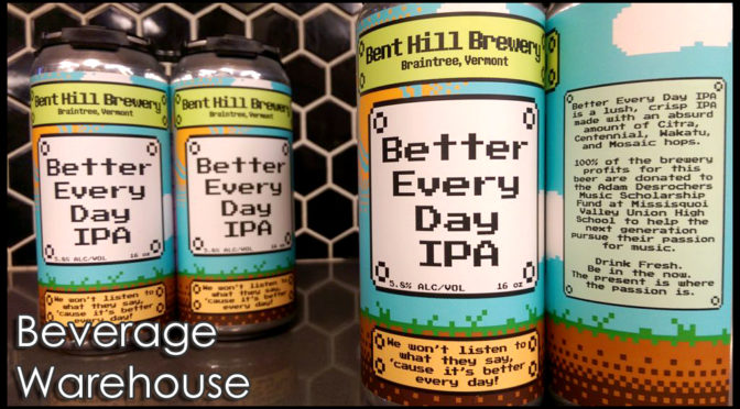 Better Every Day IPA | Bent Hill Brewery